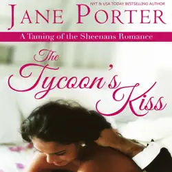 the tycoon's kiss (unabridged) audiobook cover image