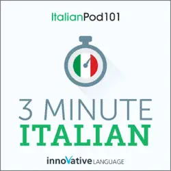3-minute italian: 25 lesson series (unabridged) audiobook cover image