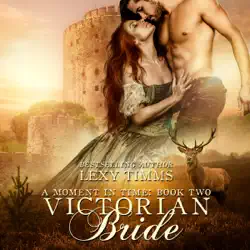 victorian bride: moment in time, book 2 (unabridged) audiobook cover image