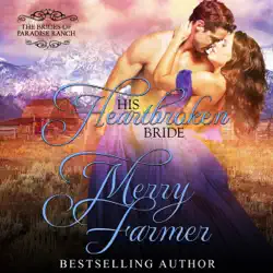 his heartbroken bride: the brides of paradise ranch - spicy version, book 4 (unabridged) audiobook cover image