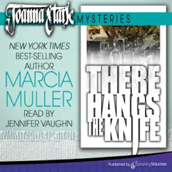 there hangs the knife: joanna stark mysteries, book 2 (unabridged) audiobook cover image