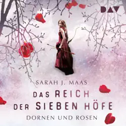 dornen und rosen: das reich der sieben höfe 1 audiobook cover image