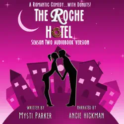 the roche hotel: season two: sweet romantic comedy (unabridged) audiobook cover image