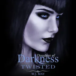 twisted: daughters of darkness: victoria's journey, book 4 (unabridged) audiobook cover image