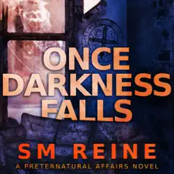 once darkness falls: preternatural affairs, book 7 (unabridged) audiobook cover image