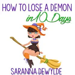 how to lose a demon in 10 days (unabridged) audiobook cover image
