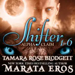 shifter: alpha claim box set, 1 - 6 (unabridged) audiobook cover image