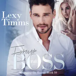 forever the boss: managing the bosses series, book 10 (unabridged) audiobook cover image