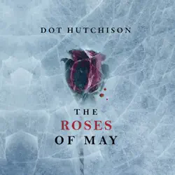 the roses of may: the collector, book 2 (unabridged) audiobook cover image