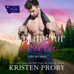 waiting for willa: the big sky series, book 3 (unabridged) audiobook cover image