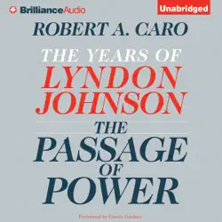 the passage of power: the years of lyndon johnson, book 4 (unabridged) audiobook cover image