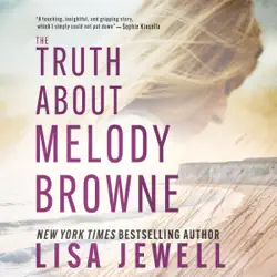 the truth about melody browne audiobook cover image