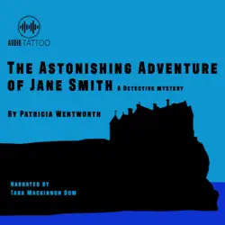 the astonishing adventure of jane smith audiobook cover image