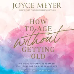 how to age without getting old audiobook cover image