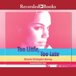 too little, too late audiobook cover image