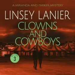 clowns and cowboys: a miranda and parker mystery, book 3 (unabridged) audiobook cover image