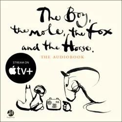 the boy, the mole, the fox and the horse audiobook cover image