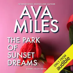 the park of sunset dreams: dare valley series, book 6 (unabridged) audiobook cover image
