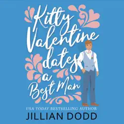 kitty valentine dates a best man audiobook cover image