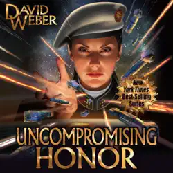 uncompromising honor: honor harrington, book 14 (unabridged) audiobook cover image