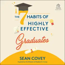 the 7 habits of highly effective graduates audiobook cover image