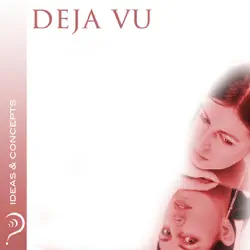 deja vu: ideas & concepts (unabridged) audiobook cover image