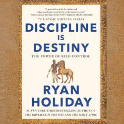 discipline is destiny: the power of self-control (unabridged) audiobook cover image