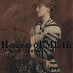 the house of mirth (unabridged) audiobook cover image