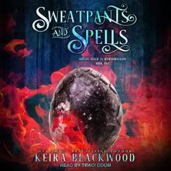 sweatpants and spells audiobook cover image