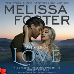 whisper of love: tempest braden: love in bloom: the bradens at peaceful harbor, book 5 (unabridged) audiobook cover image