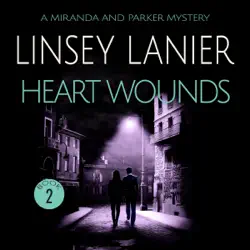 heart wounds: a miranda and parker mystery, book 2 (unabridged) audiobook cover image