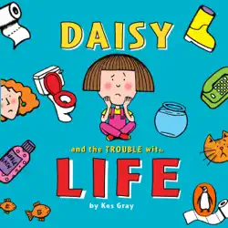 daisy and the trouble with life imagen de portada de audiolibro