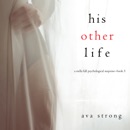 His Other Life (A Stella Fall Psychological Thriller series—Book 5) MP3 Audiobook