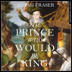 the prince who would be king audiobook cover image