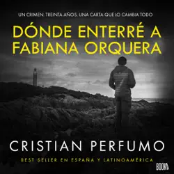 dónde enterré a fabiana orquera : novela de misterio en la patagonia imagen de portada de audiolibro