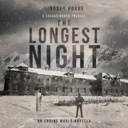 the longest night: a savage north chronicles prequel audiobook cover image