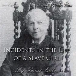 incidents in the life of a slave girl (unabridged) audiobook cover image
