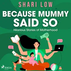 because mummy said so audiobook cover image