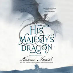 his majesty's dragon (abridged) audiobook cover image