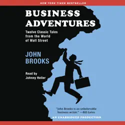 business adventures: twelve classic tales from the world of wall street (unabridged) audiobook cover image