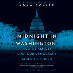 midnight in washington: how we almost lost our democracy and still could (unabridged) audiobook cover image