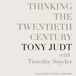 thinking the twentieth century audiobook cover image