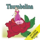 Thumbelina (Unabridged) MP3 Audiobook