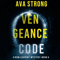 the vengeance code: a remi laurent fbi suspense thriller, book 4 (unabridged) audiobook cover image