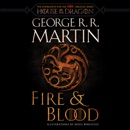 Fire & Blood (HBO Tie-in Edition): 300 Years Before A Game of Thrones (Unabridged) MP3 Audiobook