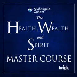 the health, wealth, and spirit master course audiobook cover image