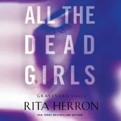 all the dead girls: graveyard falls, book 3 (unabridged) audiobook cover image