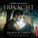 Erwacht (Vampire Awakenings, Band 1) MP3 Audiobook