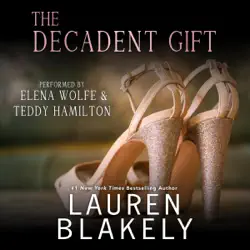 the decadent gift (unabridged) audiobook cover image