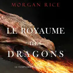le royaume des dragons (le temps des sorciers — tome un) audiobook cover image